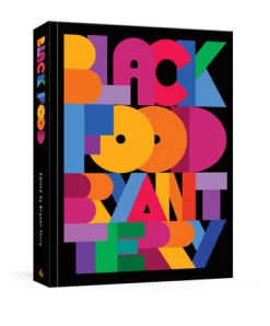 Black Food by Bryant Terry