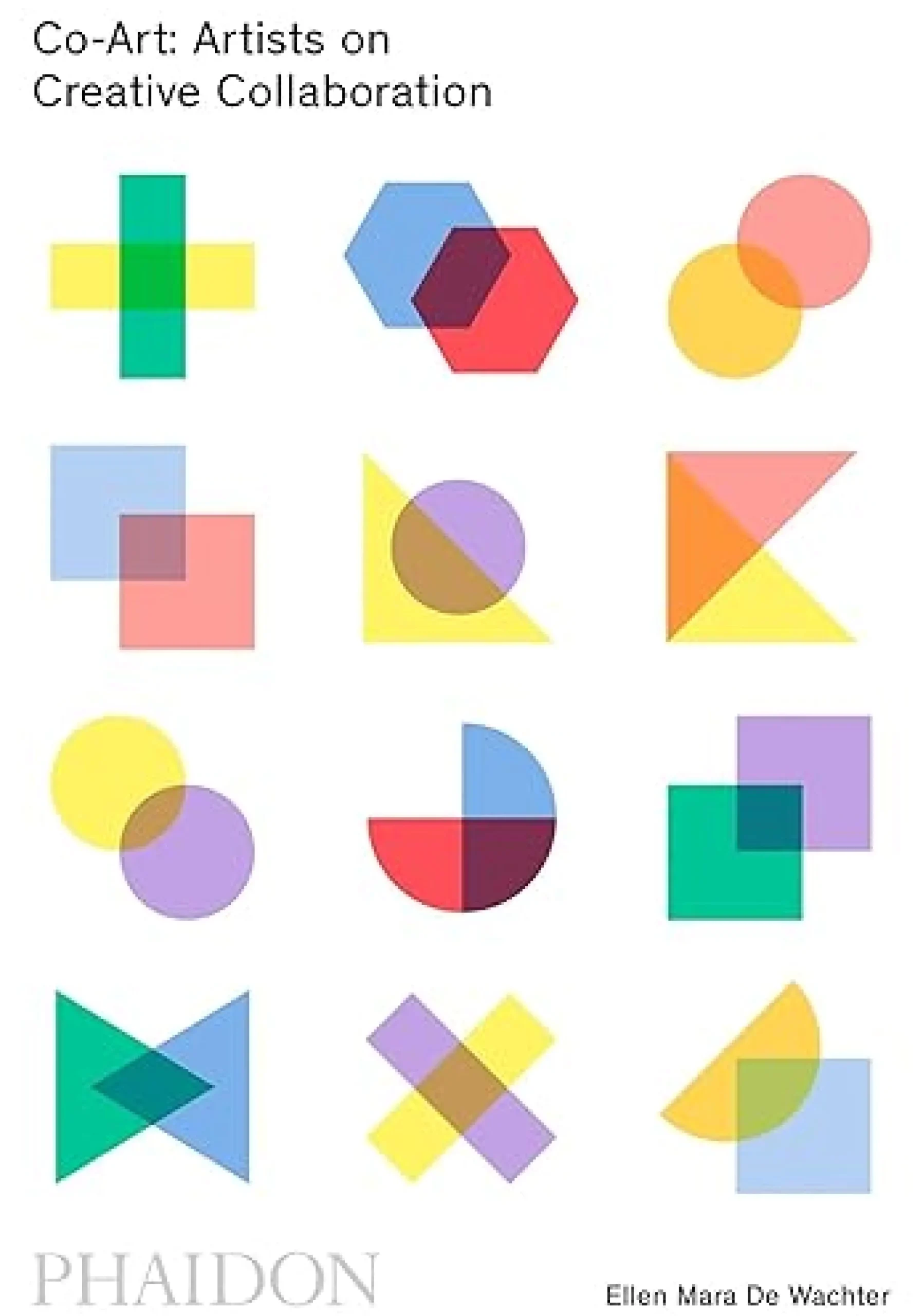 Co-Art: Artists on Creative Collaboration