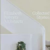 Elizabeth Roberts Architects: Collected Stories