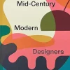 Mid-Century Modern Designers