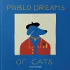 Pablo Dreams of Cats